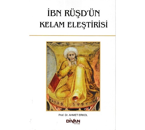 İbn Rüşd'ün Kelam Eleştirisi