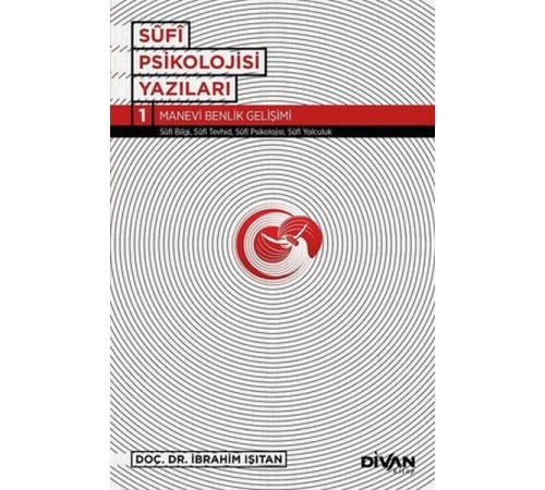 Sufi Psikolojisi Yazıları 1