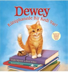 Dewey  Kütüphanede Bir Kedi Var!