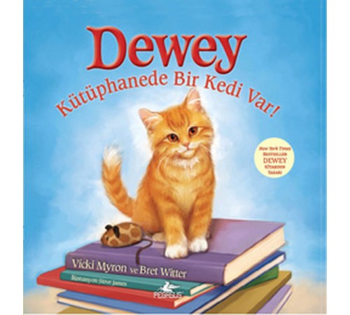 Dewey  Kütüphanede Bir Kedi Var!