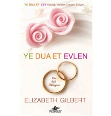 Ye Dua Et Evlen  Bir Aşk Hikayesi (Cep Boy)