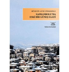 Safranbolu'da Eski Bir Güneş Saati