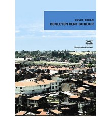 Bekleyen Kent Burdur