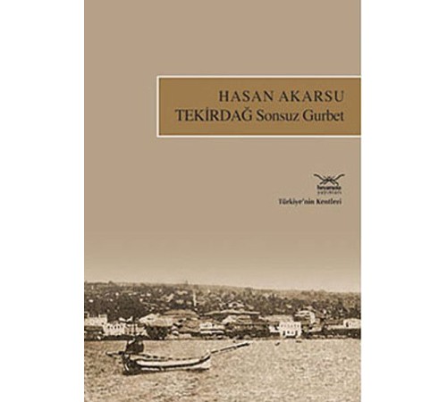 Tekirdağ Sonsuz Gurbet Tekirdağ Sonsuz Gurbet