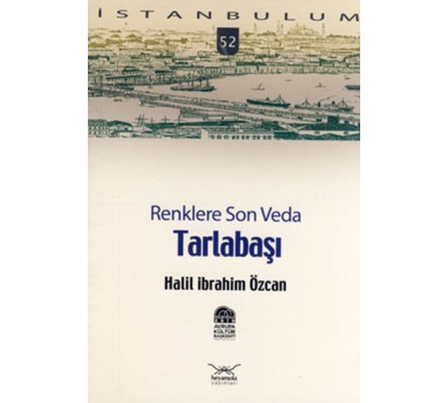 Tarlabaşı Renklere Son Veda-52