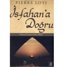 İsfahan’a Doğru