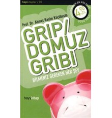 Grip / Domuz Gribi  Bilmeniz Gereken Her Şey