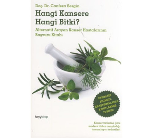 Hangi Kansere Hangi Bitki Hangi Kansere Hangi Bitki