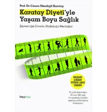 Karatay Diyeti'yle Yaşam Boyu Sağlık