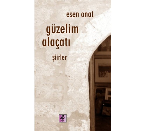 Güzelim Alaçatı