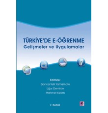 Türkiye'de E-Öğrenme  Gelişmeler ve Uygulamalar