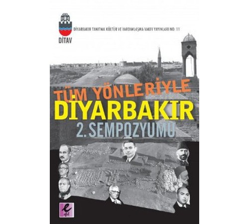 Tüm Yönleriyle Diyarbakır 2. Sempozyumu