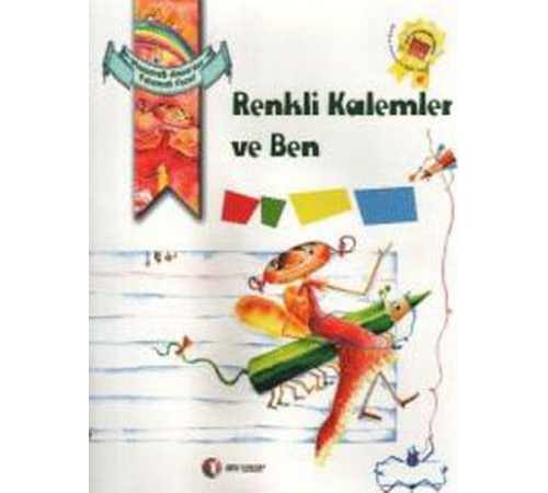Renkli Kalemler ve Ben
