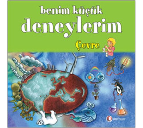 Benim Küçük Deneylerim - Çevre