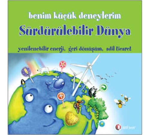 Benim Küçük Deneylerim - Sürdürülebilir Dünya