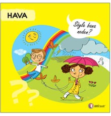 Hava - Söyle Bana Neden?