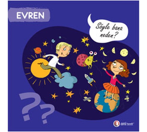 Evren - Söyle Bana Neden?