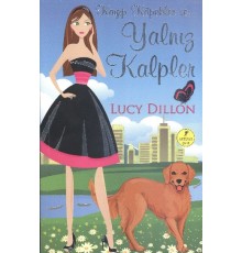 Kayıp Köpekler Ve... Yalnız Kalpler