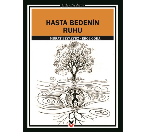 Hasta Bedenin Ruhu