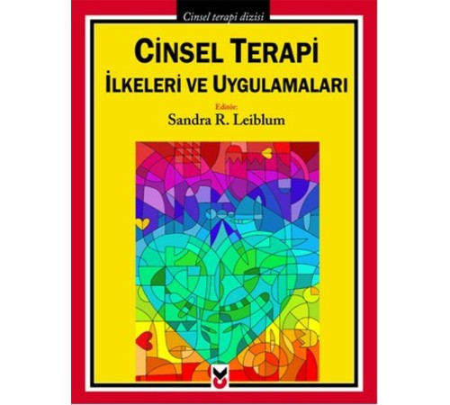 Cinsel Terapi İlkeleri ve Uygulamaları