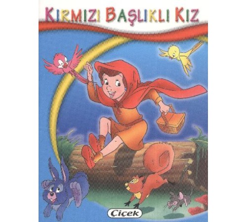 Minik Kitaplar Dizisi Kırmızı Başlıklı Kız