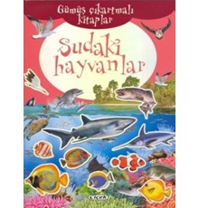 Gümüş Çıkartmalı Kitaplar-Sudaki Hayvanlar
