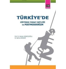 Türkiye'de Eğitimde Fırsat Eşitliği ve Postmodernizm