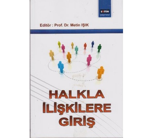 Halkla İlişkilere Giriş Halkla İlişkilere Giriş
