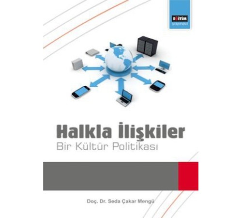 Halkla İlişkiler  Bir Kültür Politikası