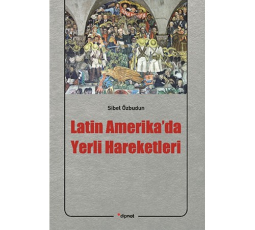 Latin Amerika'da Yerli Hareketleri