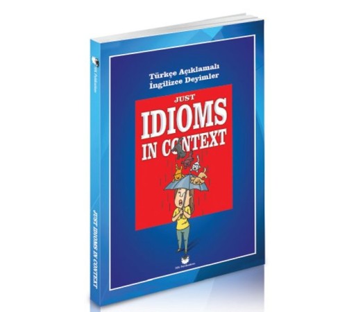 Just İdioms İn Context