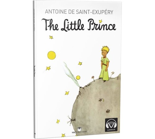 The Little Prince (Orijinal Tam Metin) - İngilizce Hikaye The Little Prince (Orijinal Tam Metin) - İngilizce Hikaye