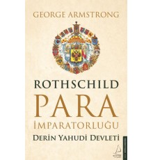 Rothschild Para İmparatorluğu