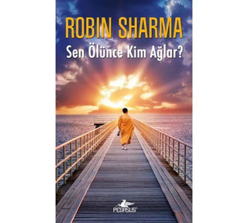 Sen Ölünce Kim Ağlar?