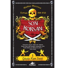 Gücün Kum Saati / Son Korsan 1