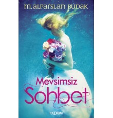 Mevsimsiz Sohbet