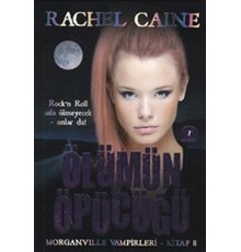 Morganville Vampirleri 08 Ölümün Öpücüğü