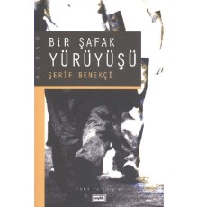 Bir Şafak Yürüyüşü