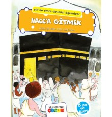 Hacca Gitmek (Elif İle Emre Dinimizi Öğreniyor)