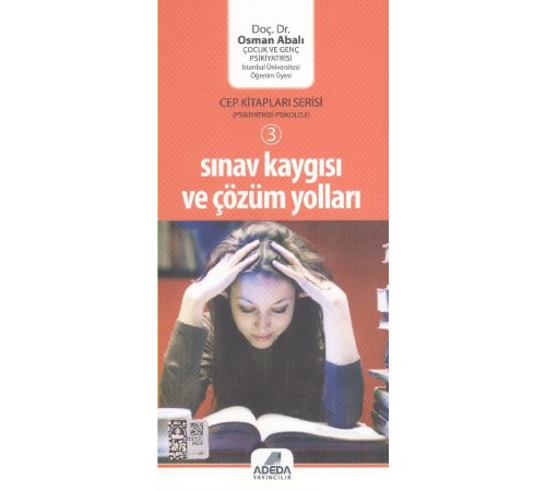 Sınav Kaygısı ve Çözüm Yolları Sınav Kaygısı ve Çözüm Yolları
