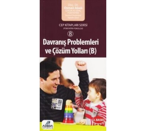 Davranış Problemleri ve Çözüm Yolları- B