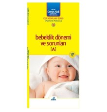 Bebeklik Dönemi ve Sorunları - A