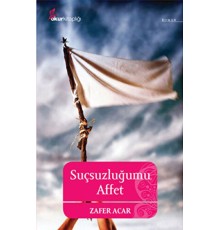 Suçsuzluğumu Affet