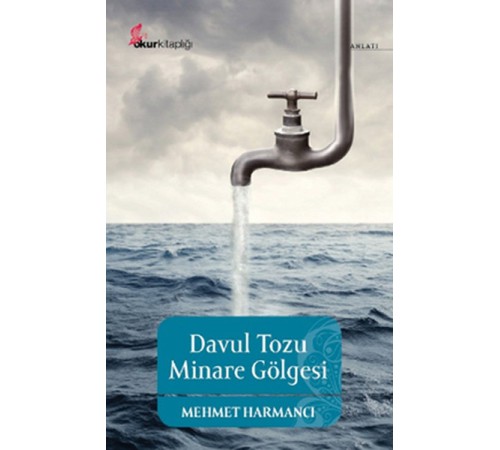 Davul Tozu Minare Gölgesi
