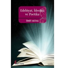 Edebiyat İdeoloji Ve Poetika