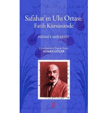Safahat'ın Ulu Ortası: Fatih Kürsüsünde