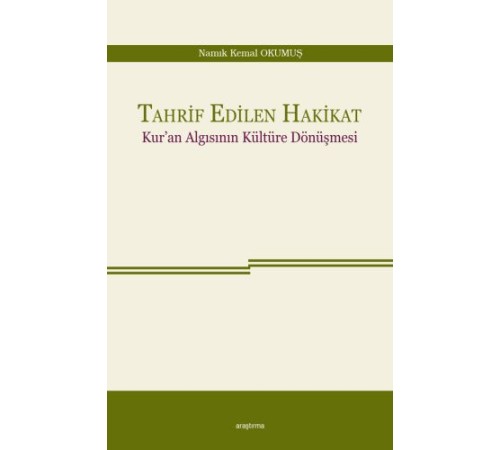 Tahrif Edilen Hakikat