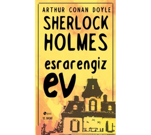 Sherlock Holmes - Esrarengiz Ev