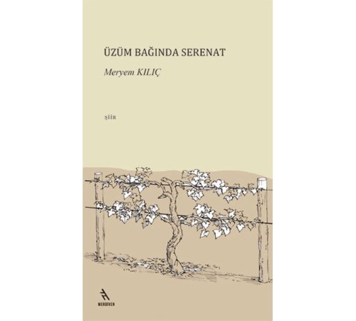 Üzüm Bağında Serenat