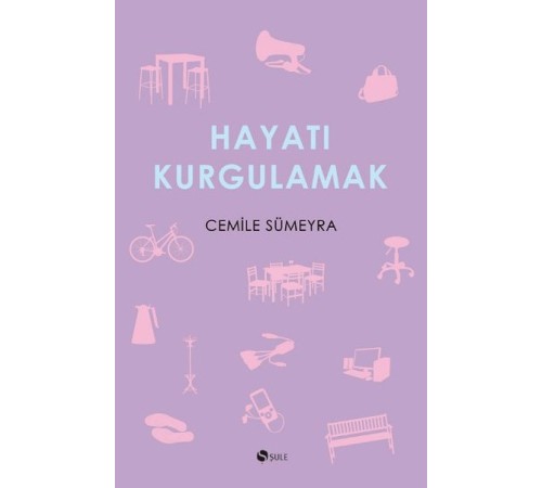 Hayatı Kurgulamak
